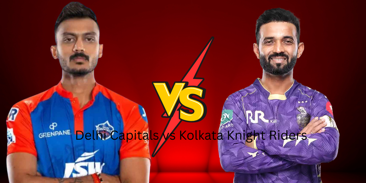 Delhi Capitals vs Kolkata Knight Riders
